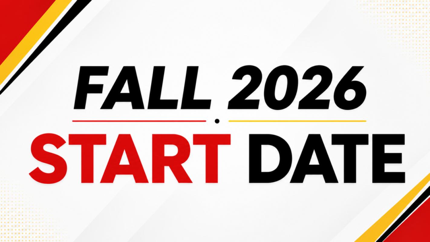 Start of Fall 2026 Semester